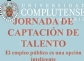 La Universidad Complutense organiza una jornada de captación de talento, para la promoción del empleo público 