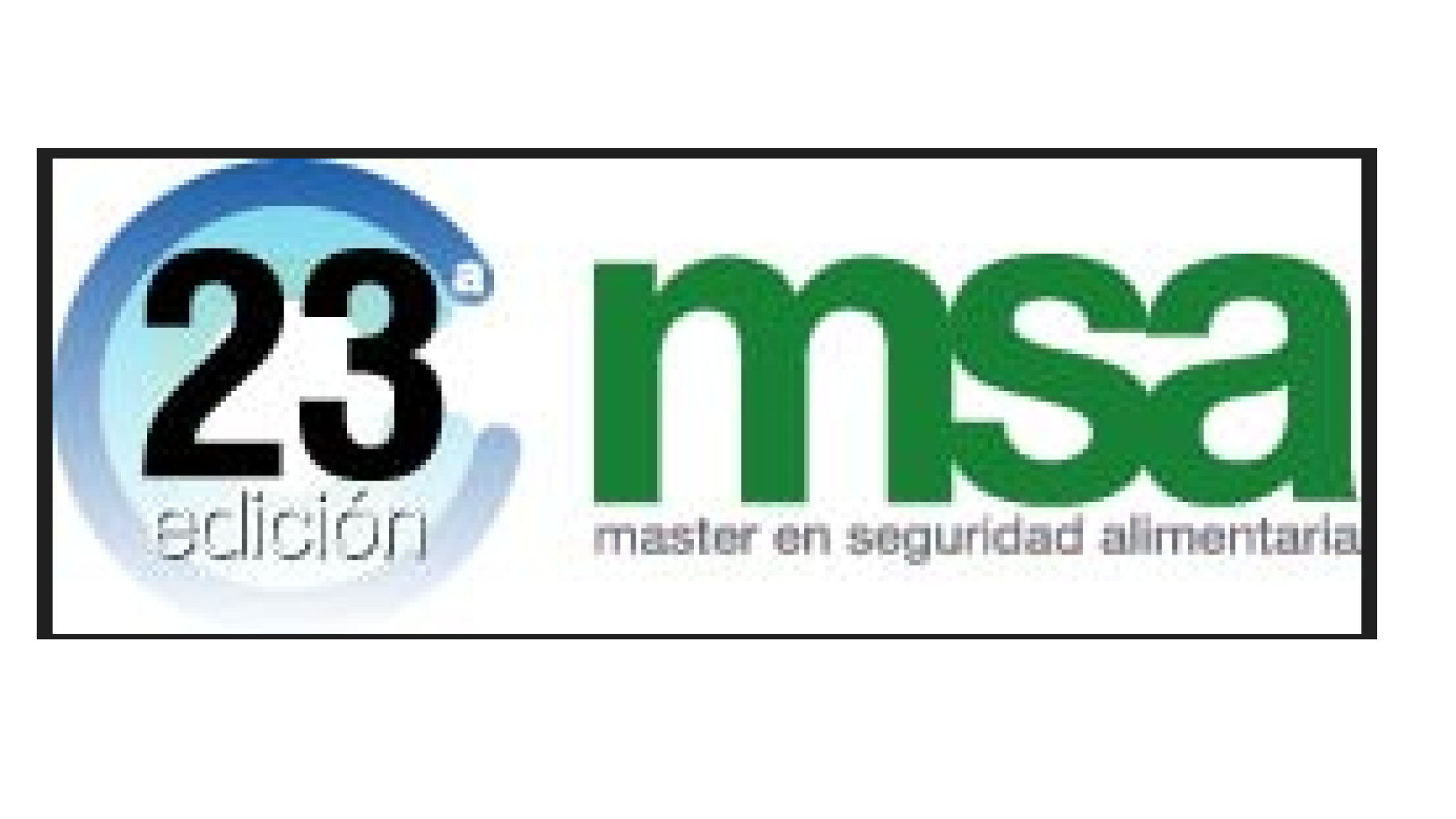 MASTER EN SEGURIDAD ALIMENTARIA 23ª ED. 