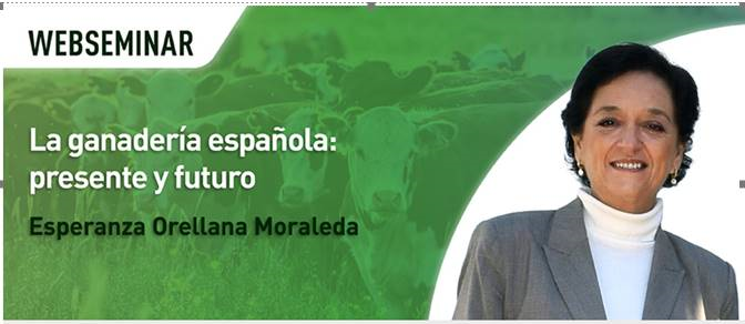 WEBSEMINAR: LA GANADERIA ESPAÑOLA. PRESENTE Y FUTURO.
